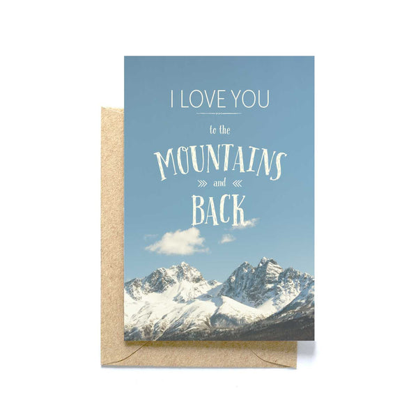 Love You to the Mountains and Back, blank greeting card